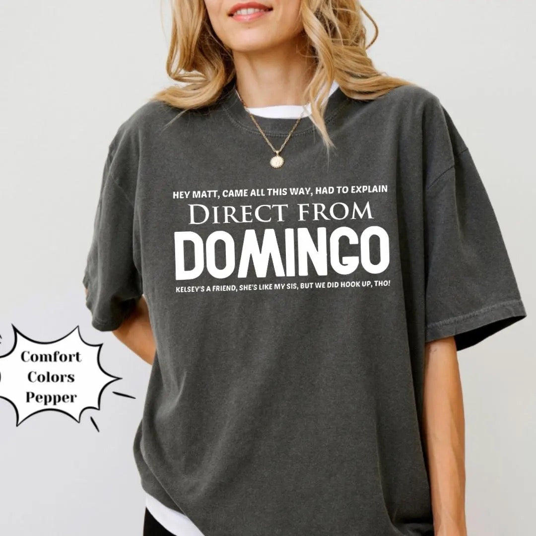 Viral SNL Direct From Domingo Marcelo Hernandez Funny Shirt